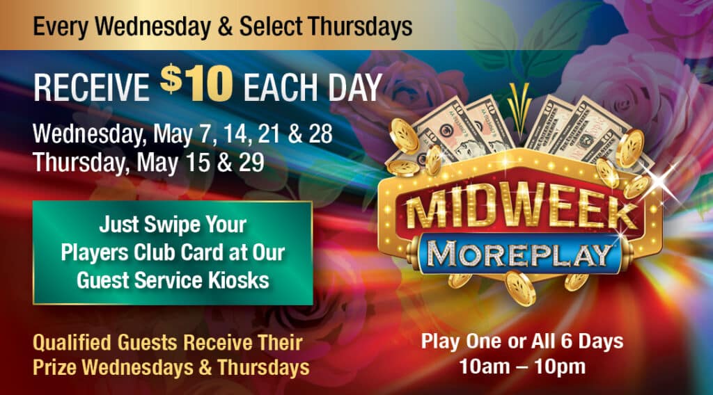 Midweek Moreplay May 2025